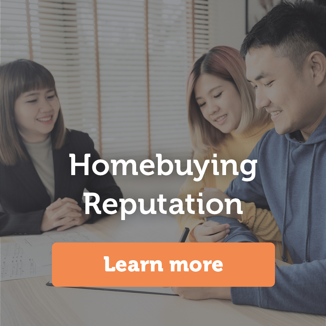 Learn How to Build Your Homebuying Reputation.