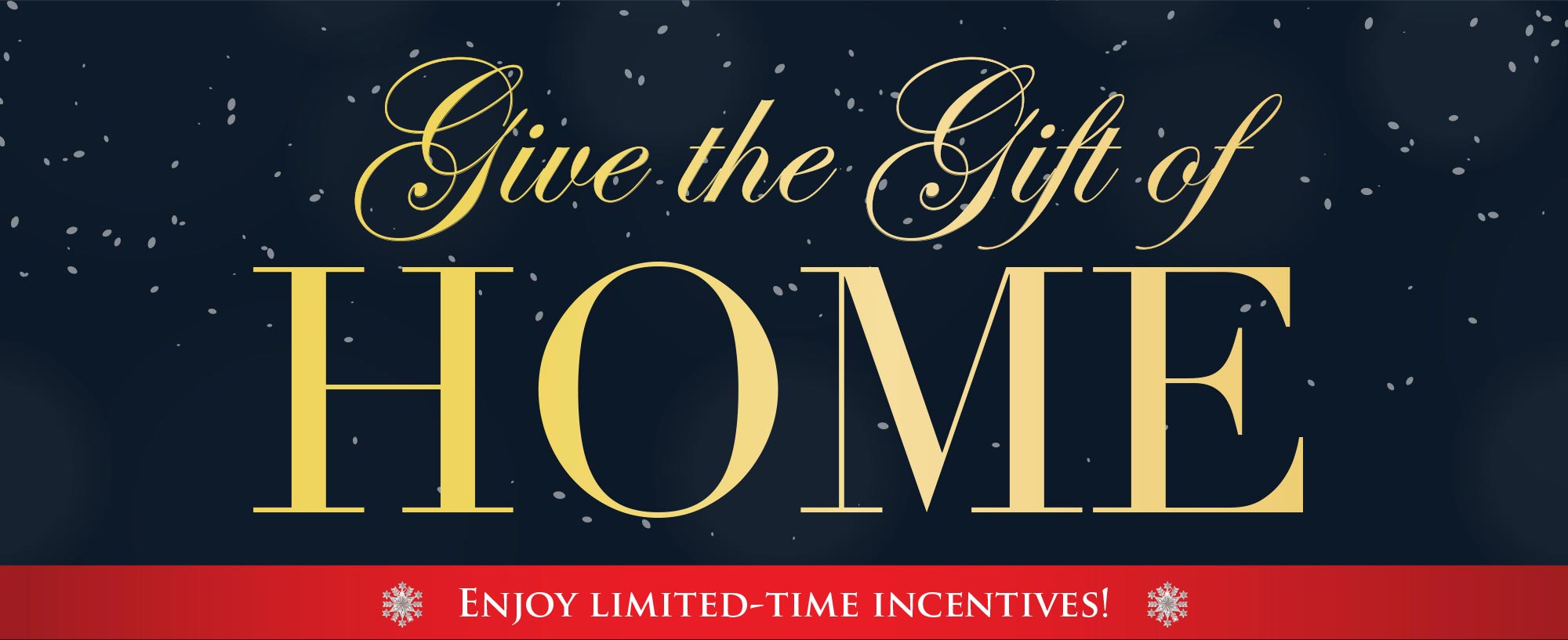Give the Gift of Home