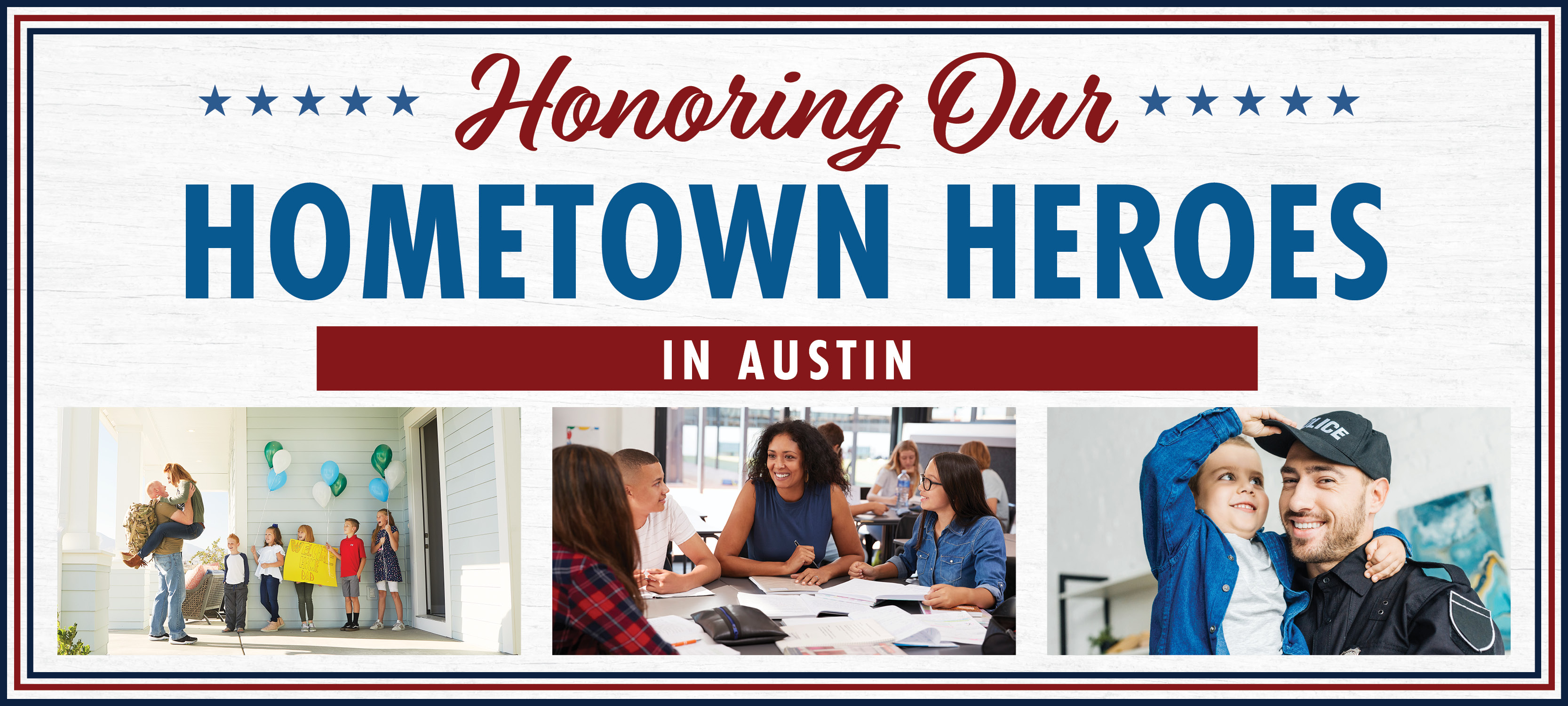 Salute to Hometown Heroes in Austin!