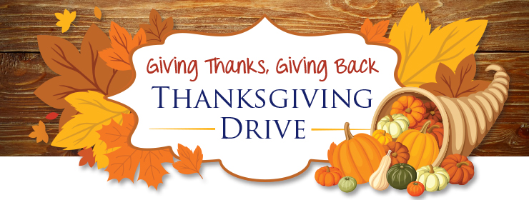 Giving Thanks, Giving Back - Thanksgiving Drive